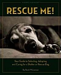 Rescue Me! (Paperback, 1st)