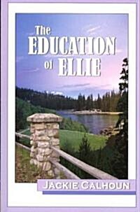 [중고] The Education of Ellie (Paperback)
