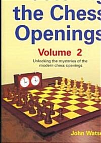 Mastering the Chess Openings (Paperback)