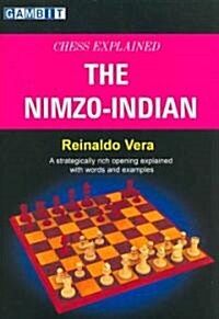 Chess Explained - the Nimzo-Indian (Paperback)