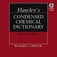 Hawleys Condensed Chemical Dictionary, Book Set [With CDROM] (Hardcover, 15)