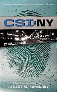 [중고] Deluge, 3: Csi: New York (Mass Market Paperback)