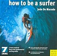 How to Be a Surfer (Paperback)