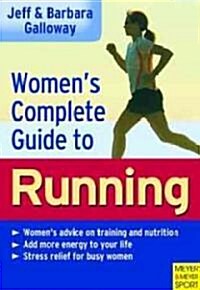Womens Complete Guide to Running (Paperback)