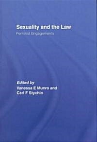 Sexuality and the Law : Feminist Engagements (Hardcover)