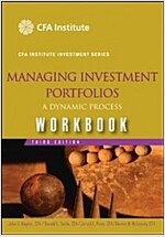 Managing Investment Portfolios: A Dynamic Process, Workbook (Paperback)