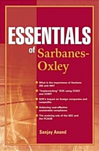 Essentials of Sarbanes-Oxley (Paperback)