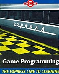 [중고] Game Programming : The L Line, The Express Line to Learning (Paperback)
