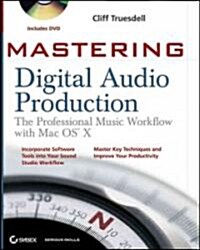 Mastering Digital Audio Production (Paperback, DVD)