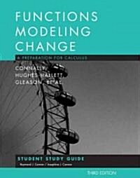 Functions Modeling Change (Paperback, 3rd, Study Guide, Student)
