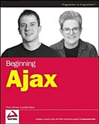 Beginning Ajax (Paperback)