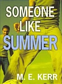 Someone Like Summer (Library)