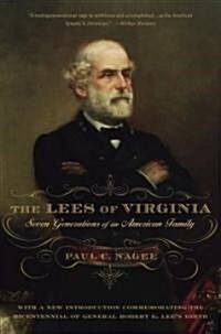 The Lees of Virginia: Seven Generations of an American Family (Paperback)