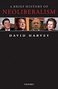 A Brief History of Neoliberalism (Paperback)