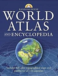 Random House World Atlas and Encyclopedia (Hardcover)
