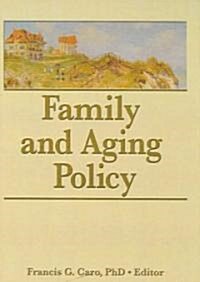 Family and Aging Policy (Hardcover)