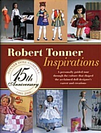 Robert Tonner Inspirations (Paperback)