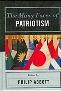 The Many Faces of Patriotism (Hardcover)