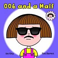 006 and a Half (Hardcover)