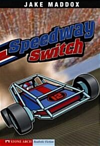 Speedway Switch (Hardcover)