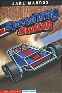 Speedway Switch (Paperback)