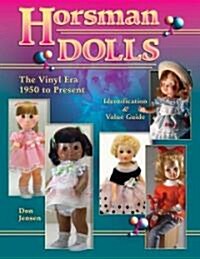 Horsman Dolls (Hardcover, Illustrated)