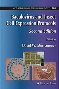 Baculovirus and Insect Cell Expression Protocols (Hardcover, 2)