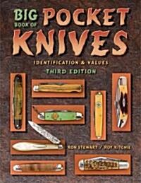 Big Book of Pocket Knives (Paperback, 3rd, Revised)