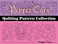 Pepper Cory Quilting Pattern Collection (Paperback, Illustrated)