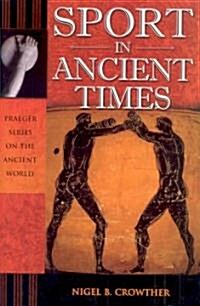 Sport in Ancient Times (Hardcover)