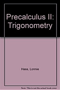 Precalculus II: Trigonometry (Paperback, 3, Revised)