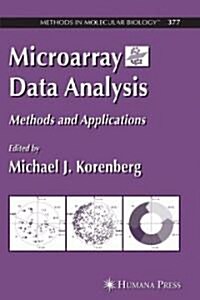 Microarray Data Analysis: Methods and Applications (Hardcover)