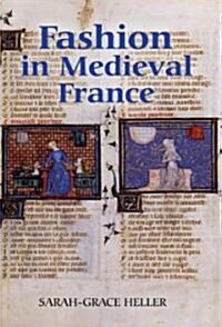 Fashion in Medieval France (Hardcover)