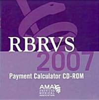 RBRVS Payment Calculator 2007 National (CD-ROM)