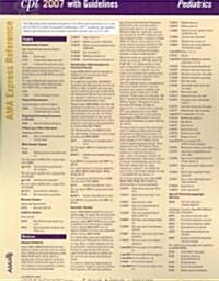 CPT 2007 Express Reference Coding Card Pediatrics (Cards, 1st, LAM)