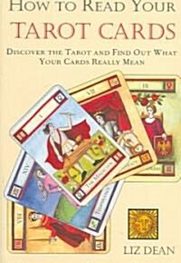 How to Read Your Tarot Cards (Paperback)