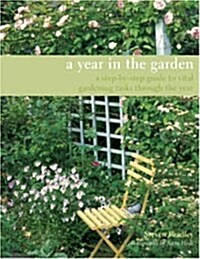 A Year in the Garden (Paperback)