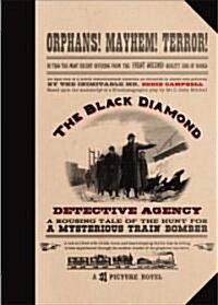 The Black Diamond Detective Agency (Hardcover, Collectors)