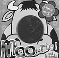 Moo-Riel and Friends (Board Book)