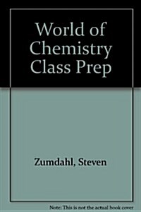 World of Chemistry Class Prep (CD-ROM)