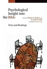 Psychological Insight Into the Bible: Texts and Readings (Paperback)