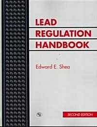 Lead Regulation Handbook (Paperback, 2)