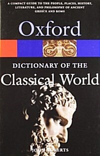 The Oxford Dictionary of the Classical World (Paperback)