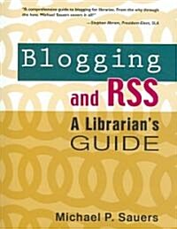 Blogging and Rss (Paperback)