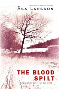 The Blood Spilt (Audio CD)