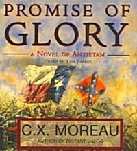 Promise of Glory: A Novel on Antietam (Audio CD)