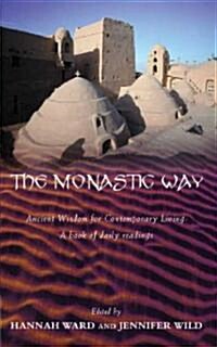 The Monastic Way (Hardcover)