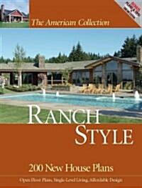 [중고] The American Collection Ranch Style (Paperback)