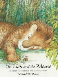 The Lion and the Mouse (Paperback, Reprint)