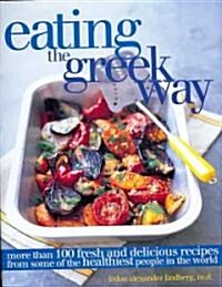 Eating the Greek Way (Hardcover)